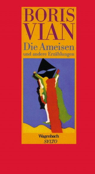 Die Ameisen und andere Erzählungen