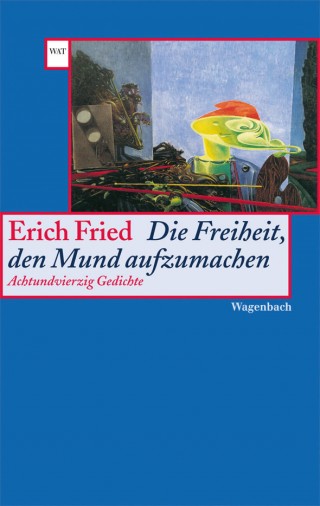 Die Freiheit den Mund aufzumachen