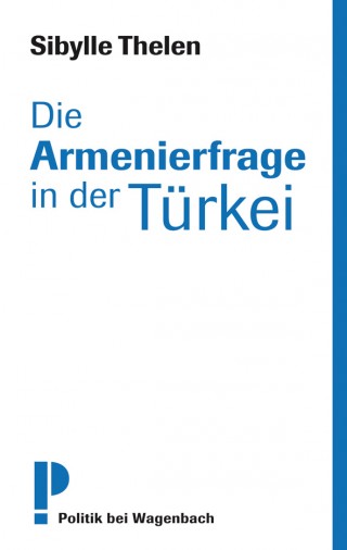 Die Armenierfrage in der Türkei