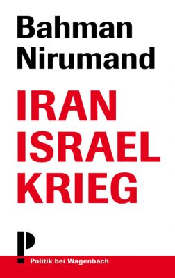 IRAN ISRAEL KRIEG